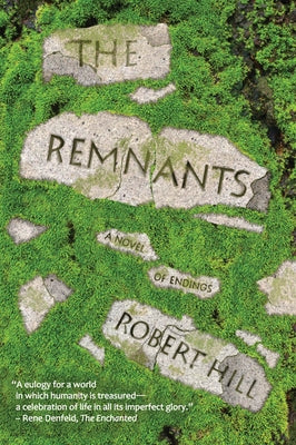 The Remnants by Hill, Robert