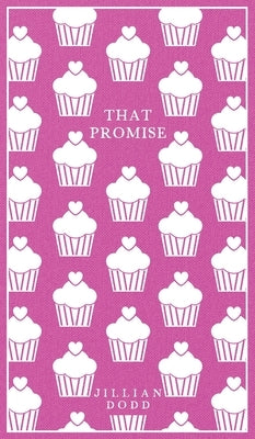 That Promise by Dodd, Jillian