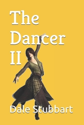 The Dancer II by Stubbart, Dale