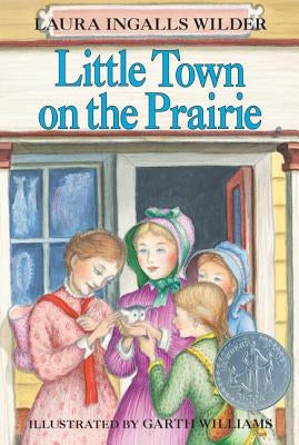 Little Town on the Prairie by Wilder, Laura Ingalls