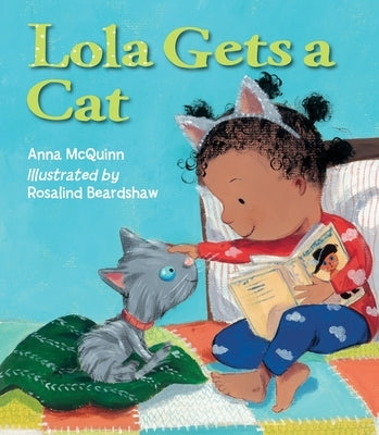 Lola Gets a Cat by McQuinn, Anna