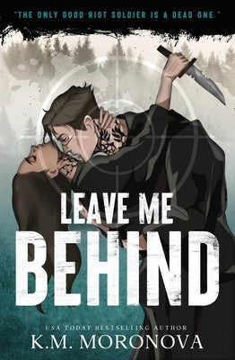 Leave Me Behind (Standard Edition) by Moronova, K. M.