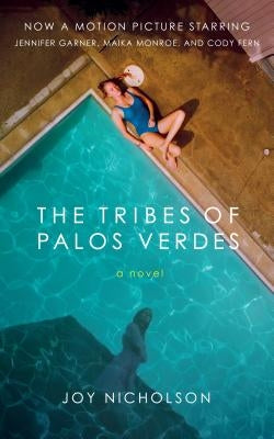 The Tribes of Palos Verdes by Nicholson, Joy