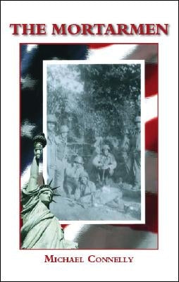 The Mortarmen by Connelly, Michael