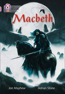 Macbeth: Band 18/Pearl by Mayhew, Jon