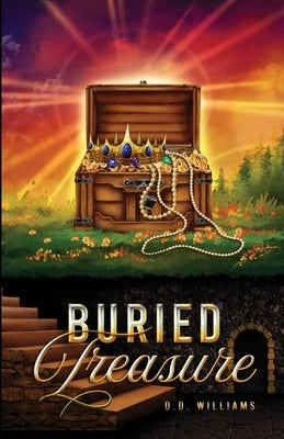 Buried Treasure by Williams, D. D.