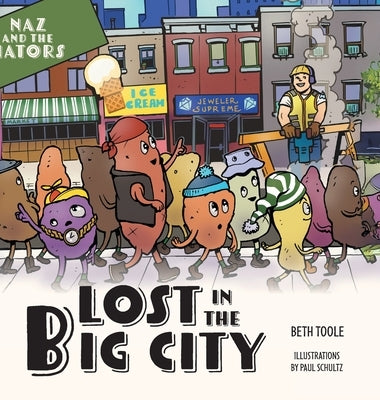 Lost in the Big City by Toole, Beth