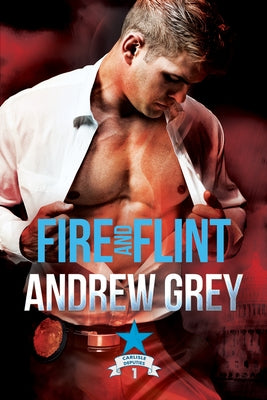 Fire and Flint by Grey, Andrew
