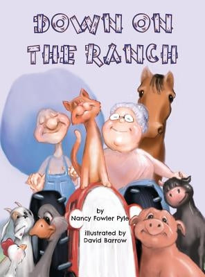 Down on the Ranch by Pyle, Nancy Fowler
