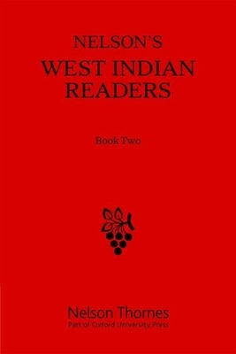 West Indian Reader Bk 2 by