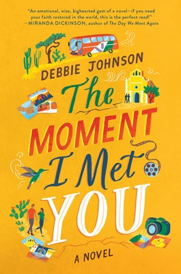 The Moment I Met You by Johnson, Debbie