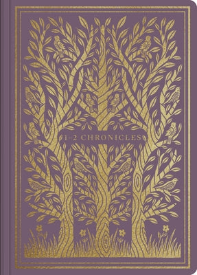 ESV Illuminated Scripture Journal: 1-2 Chronicles by