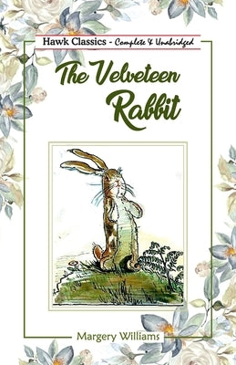 The Velveteen Rabbit by Williams, Margery