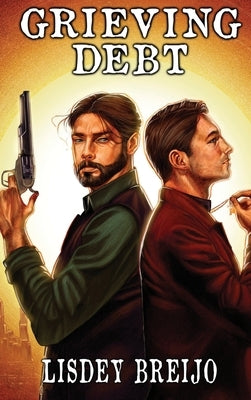 Grieving Debt by Breijo, Lisdey