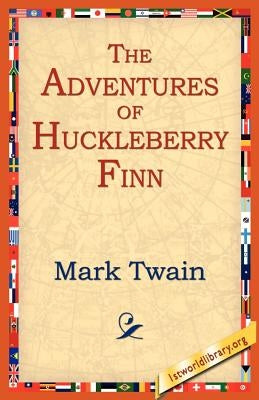 The Adventures of Huckleberry Finn by Twain, Mark