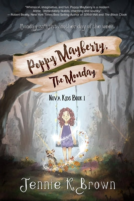 Poppy Mayberry, the Monday by Brown, Jennie K.
