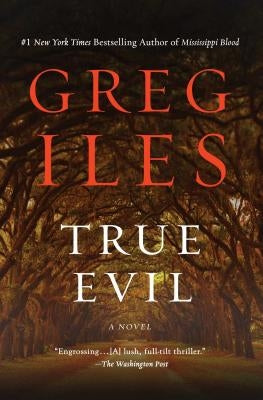 True Evil by Iles, Greg