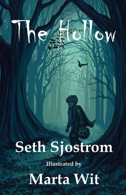 The Hollow by Sjostrom, Seth