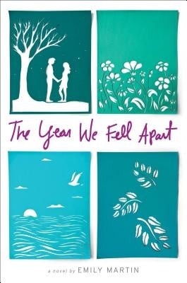 The Year We Fell Apart by Martin, Emily