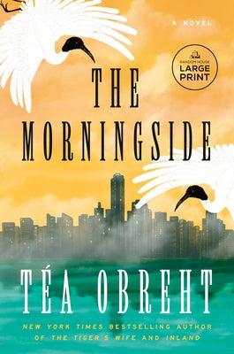 The Morningside by Obreht, Téa