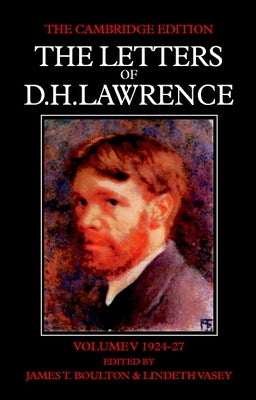 The Letters of D. H. Lawrence by Lawrence, D. H.