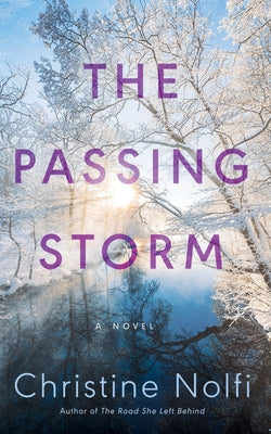 The Passing Storm by Nolfi, Christine