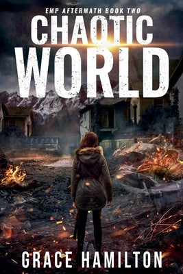 Chaotic World by Hamilton, Grace