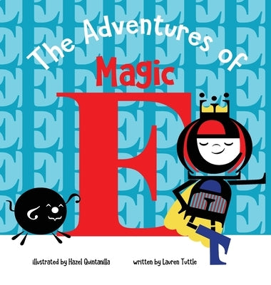 The Adventures of Magic E by Tuttle, Lauren