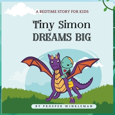 Tiny Simon Dreams Big by McCall, Marianna