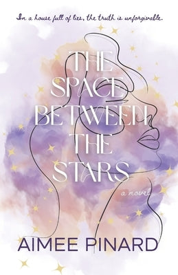 The Space Between the Stars by Keith, Rachel