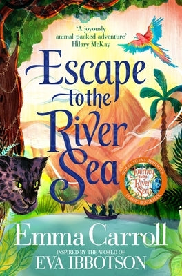 Escape to the River Sea by Carroll, Emma