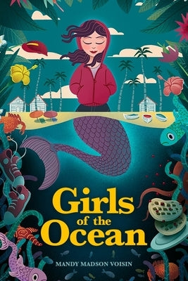 Grils of the Ocean by Voisin, Mandy