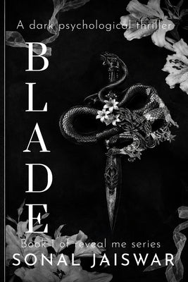 Blade by Jaiswar, Sonal Shankar