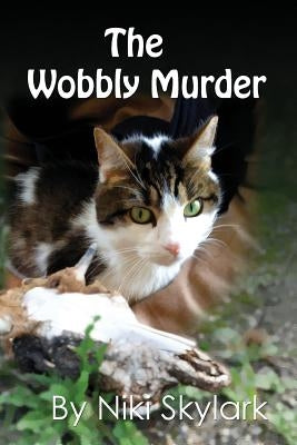 The Wobbly Murder by Skylark, Niki