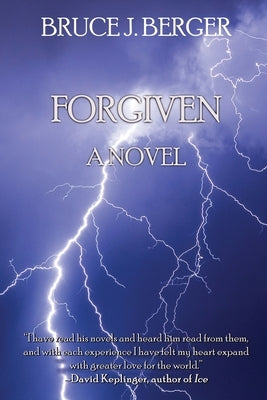 Forgiven by Berger, Bruce J.