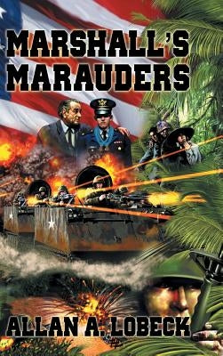 Marshall's Marauders by Lobeck, Allan