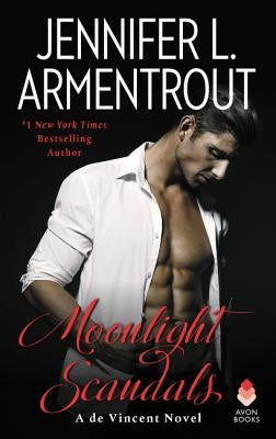 Moonlight Scandals: A de Vincent Novel by Armentrout, Jennifer L.
