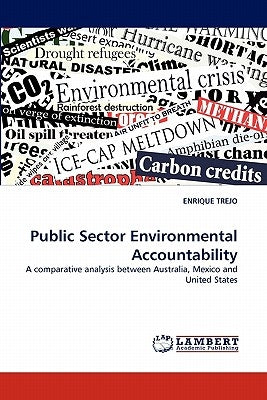 Public Sector Environmental Accountability by Trejo, Enrique