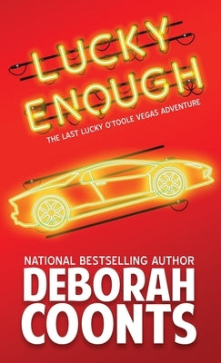 Lucky Enough by Coonts, Deborah