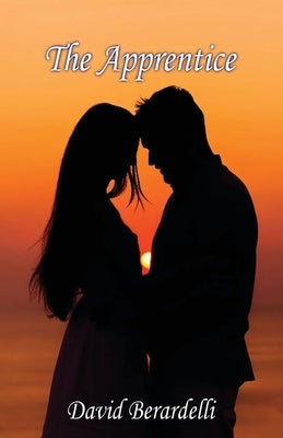 The Apprentice by Berardelli, David