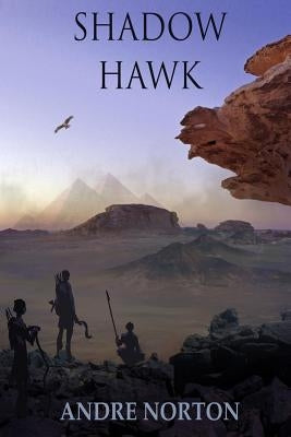 Shadow Hawk by Norton, Andre