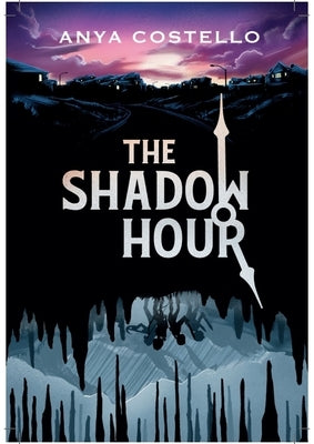 The Shadow Hour by Costello, Anya