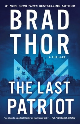 The Last Patriot: A Thriller by Thor, Brad