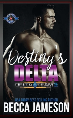Destiny's Delta by Jameson, Becca