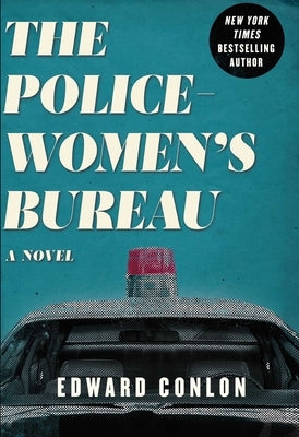 The Policewomen's Bureau by Conlon, Edward