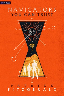 Navigators You Can Trust: An Epic Fantasy Adventure by