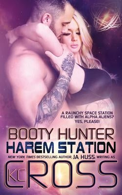 Booty Hunter: Sci-Fi Alien Romance by Huss, Ja