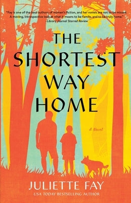 The Shortest Way Home by Fay