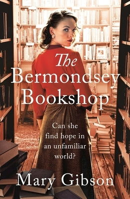 The Bermondsey Bookshop by Gibson, Mary