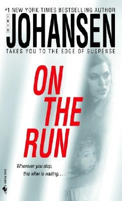 On the Run by Johansen, Iris